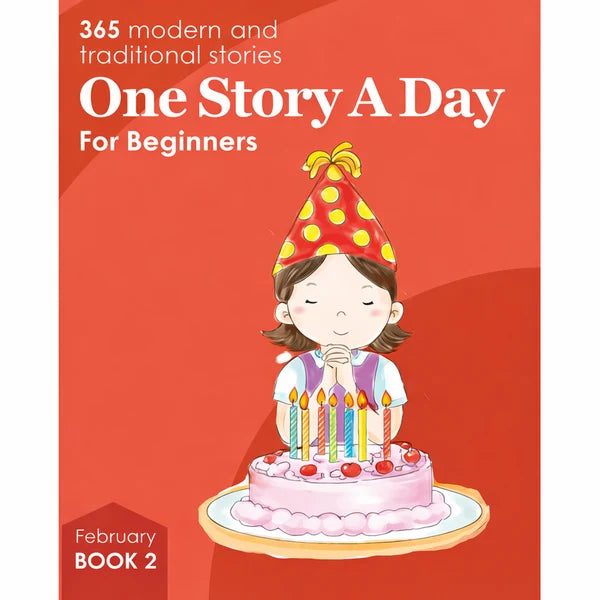 One Story A Day for Beginner Readers (Age 4+) Book 2 for February