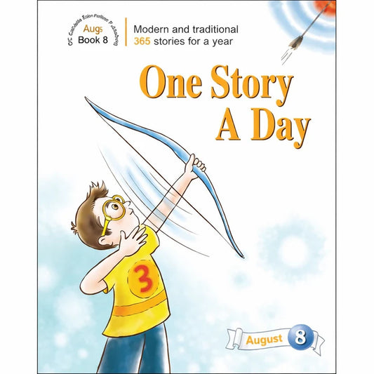 One Story A Day for Intermediate Readers (Age 8+) Book 8 for August