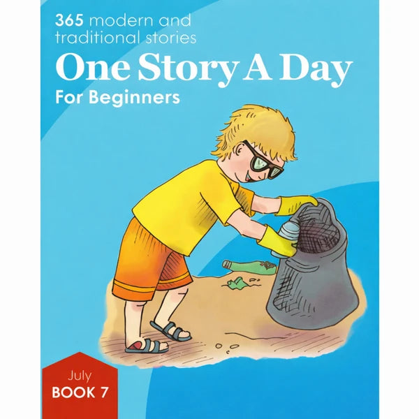 One Story A Day for Beginner Readers (Age 4+) Book 7 for July