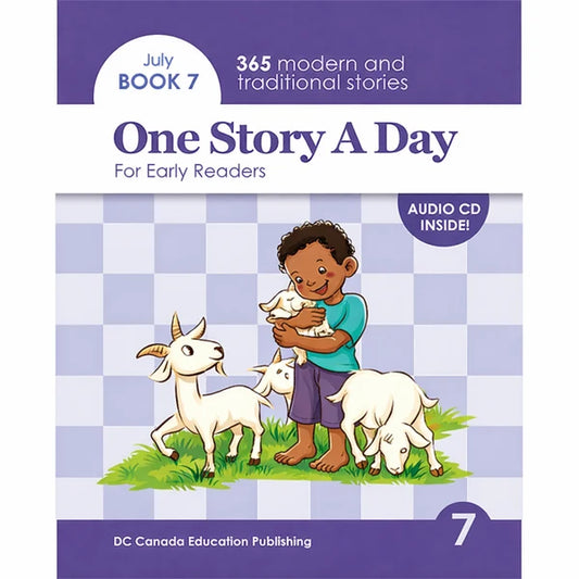 One Story A Day for Early Readers (Age 5+) Book 7 for July