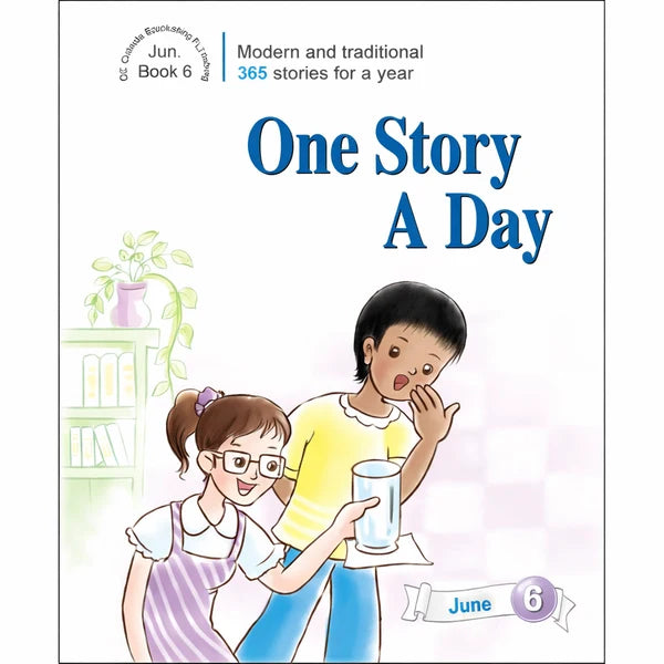 One Story A Day for Intermediate Readers (Age 8+) Book 6 June