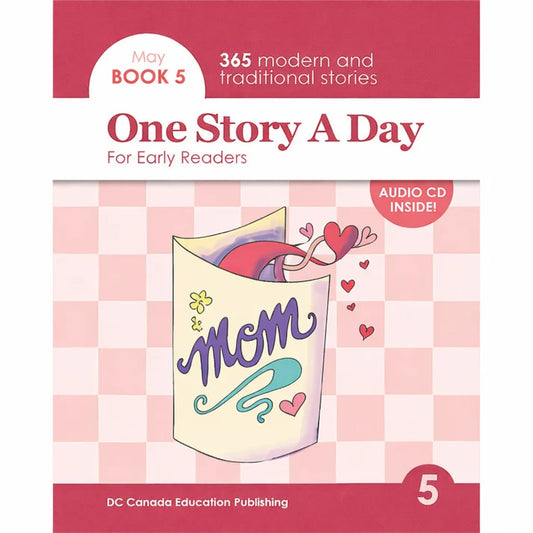 One Story A Day for Early Readers (Age 5+) Book 5 for May